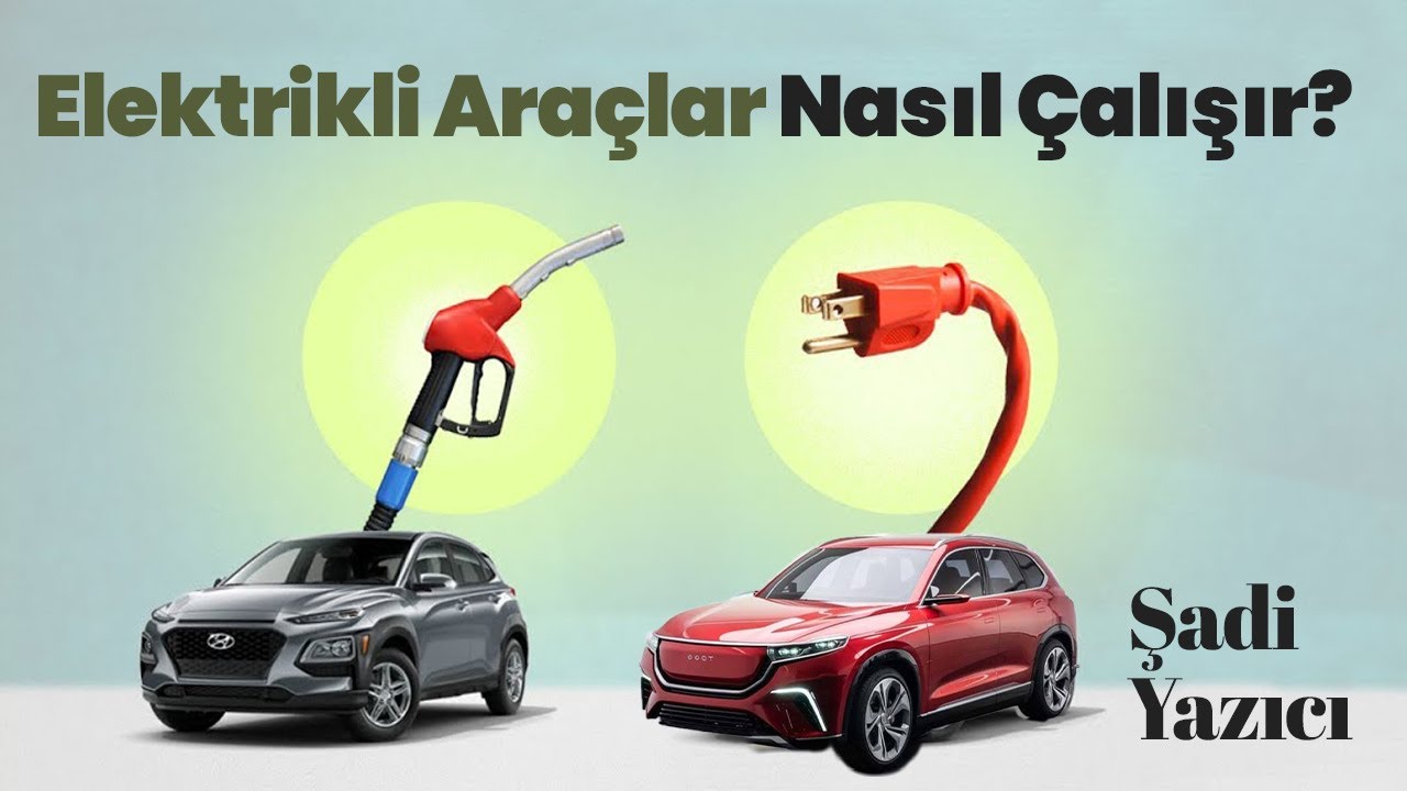 Elektrikli Araçlar Nasıl Çalışır? Deney Yaparak Anlattım!